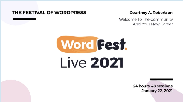WordFest: Welcome to the Community and Your New Career