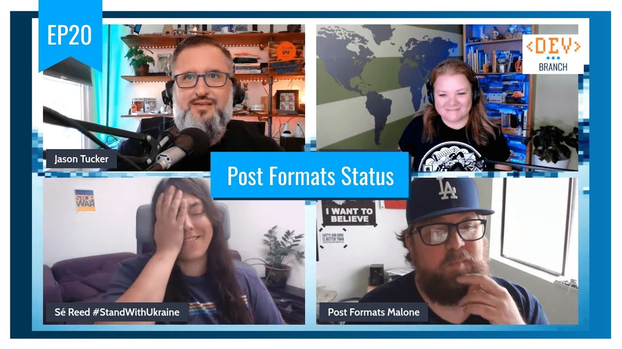 WP Watercooler DevBranch EP21 – Post Formats Status